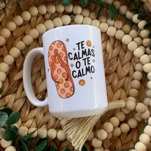 La Chancla Ceramic Mug, Mexican Mom Gift, "Te Calmas o Te Calmo" Mug - Gift For Mexico Mom
