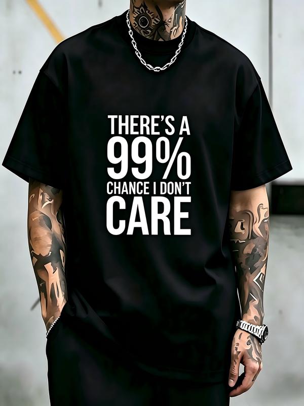 Men's 100% Cotton Round Neck Short-Sleeve Graphic Print Tshirt - Fitted Menswear Tee, Casual Black Streetwear, Bold Text "99% Chance I Don't Care", Breathable All Seasons Everyday Basic Top