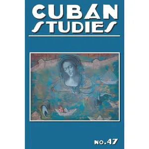 USED-Cuban Studies 47 (Hardcover)