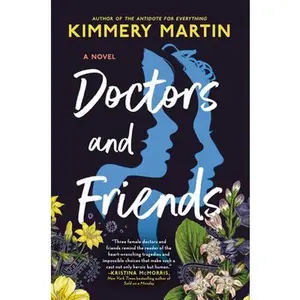 USED-Doctors and Friends by Martin, Kimmery (Hardcover)