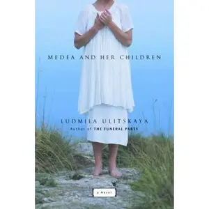 USED-Medea and Her Children: A Novel by Ludmila Ulitskaya (Hardcover)