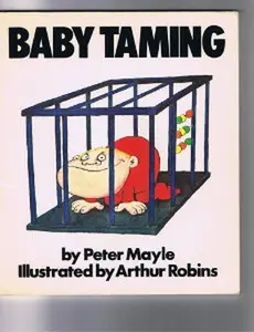 USED-Baby Taming by Peter Mayle (Hardcover)