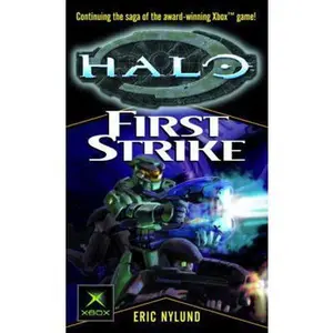USED-First Strike (Halo #3) by Eric Nylund (Unknown)