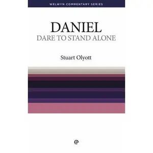 USED-Wcs Daniel: Dare to Stand Alone by Olyott, Stuart (Paperback)