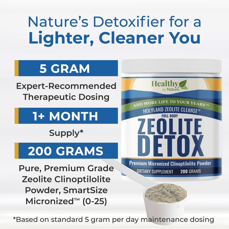 Healthy by Nature HolyLand Zeolite Cleanse - 200 Gram Clinoptilolite Micronized Powder for Full Body Detox & Clear Thinking