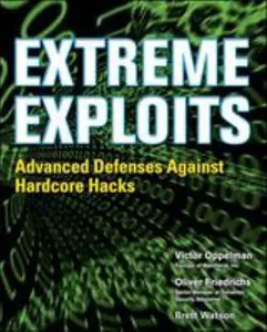 USED-Extreme Exploits: Advanced Defenses Against Hardcore Hacks (Hacking Exposed) by Oppleman, Victor (Paperback)