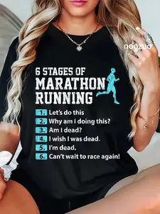 100% Cotton 6 Stages Of Marathon Running Funny Runner Graphic T-Shirt
