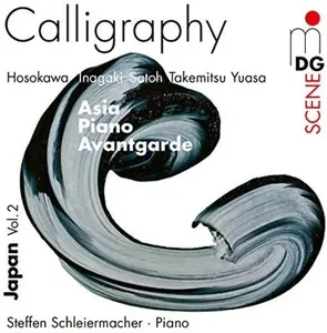 Steffen Schleiermacher - Calligraphy - Japanese Avantgarde Music 1960-2012  [COMPACT DISC - CD]