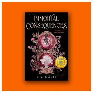 Immortal Consequences: A Good Morning America YA Book Club Pick (Hardcover Book)