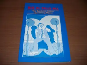 USED-Big Al Tells All: The Recruiting System (Sponsoring Magic) by Tom Schreiter (Paperback)