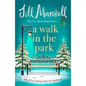 USED-a walk in the park. by jill mansell by Jill Mansell (Paperback)