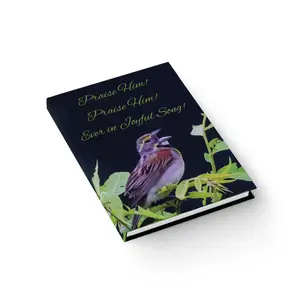 Christian Hardcover Journal – Praise Him Singing Dickcissel Bird Hymn Scripture Notebook Gift