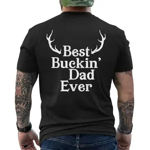 Best Buckin’ Dad Ever T-Shirt  Funny Deer Antler Dad Shirt - Father’s Day Gift for Hunter Dad, Short Sleeve Printed Graphic Shirt, Daily Casual Cotton Menswear