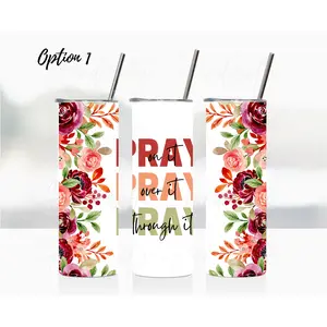 Pray over it insulated tumbler