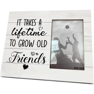 , 8X10 Inch Rustic Wooden Picture Frame, Friendship Photo Frame for Gifting,   Frame,    for Her, BFF , It Takes A Lifetime to Grow Old