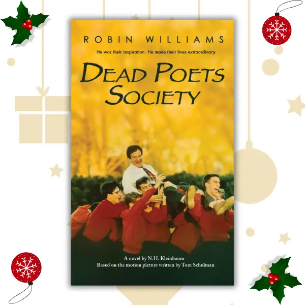 Dead Poets Society Mass Market Paperback - Disney Hyperion, Robin Williams, N H Kleinbaum, Original Storybook, Vintage Literature Book
