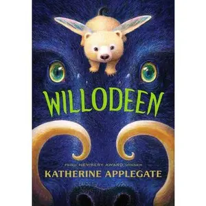 Willodeen -- Katherine Applegate, Hardcover