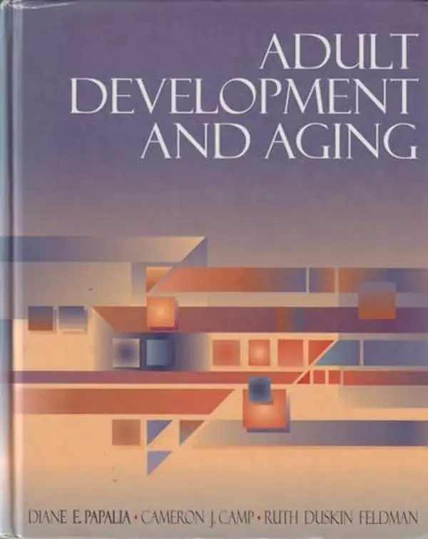 USED Book - Adult Development and Aging by Diane E. Papalia (Hardcover) - english