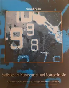 USED-Statistics for Management and Economics (Customized for North GA College and State University) by Gerald Keller (Unknown)