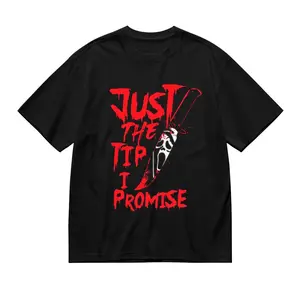 Just The Tip I Promise Creepy Ghost Face Horror T Shirt 100% Cotton Spooky Halloween Graphic Tee for Men Women Scary Humor Joke Casual Summer Top Soft Breathable Streetwear Gift for Thriller Fans Dark Comedy Apparel