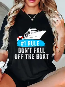 100% Cotton Unisex Funny Rule #1 Don't Fall Off The Boat Cruise rule number 1 T-Shirt