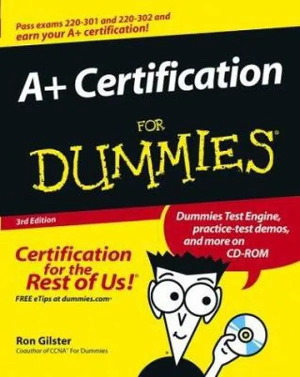 USED-A+ Certification For Dummies by Ron Gilster (Paperback)