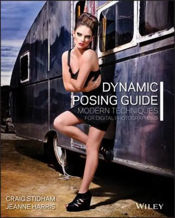 USED Book - Dynamic Posing Guide: Modern Techniques for Digital Photographers by Stidham, Craig (Paperback) - english