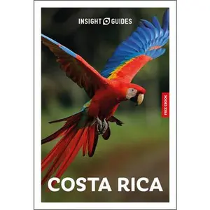 Insight Guides Costa Rica: Travel Guide with eBook -- Insight Guides, Paperback