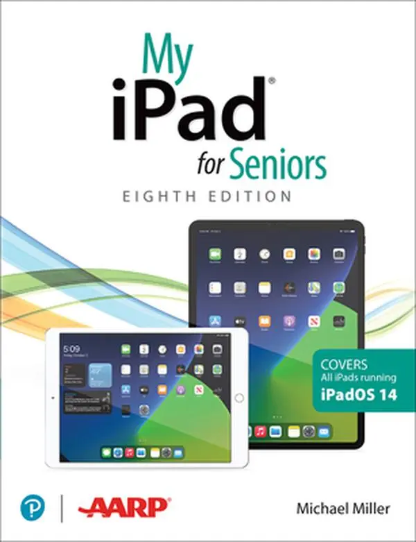 Used Book - My iPad for Seniors (Covers All iPads Running iPadOS 14) by Michael Miller, Published by Que, Softcover, 496 Pages, English Tablet Guide with Wireless Function, Dark Mode Guide, Siri Voice Help, Full-Color Steps, iPadOS 14 Feature Help
