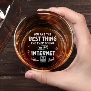 Funny Personalized Whiskey Glass – “You're the Best Thing Ive Found on the Internet ” Custom Engraved Gag Gift for Dad & Husband, Gift for Men & Women, Him & Her, Couples, Father’s Day, Birthday, Anniversary