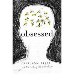 USED Book - Obsessed: A Memoir of My Life with OCD by Britz, Allison (Hardcover) - english