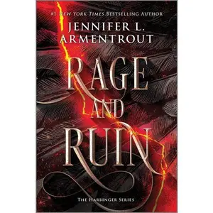 Rage and Ruin by Jennifer L. Armentrout [Paperback Book]