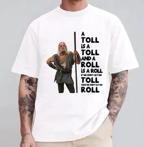 A Toll Is A Toll And A Roll Is A Roll Vintage T-Shirt, Funny Movie Shirt, Meme TShirt, Movie Quote Tee