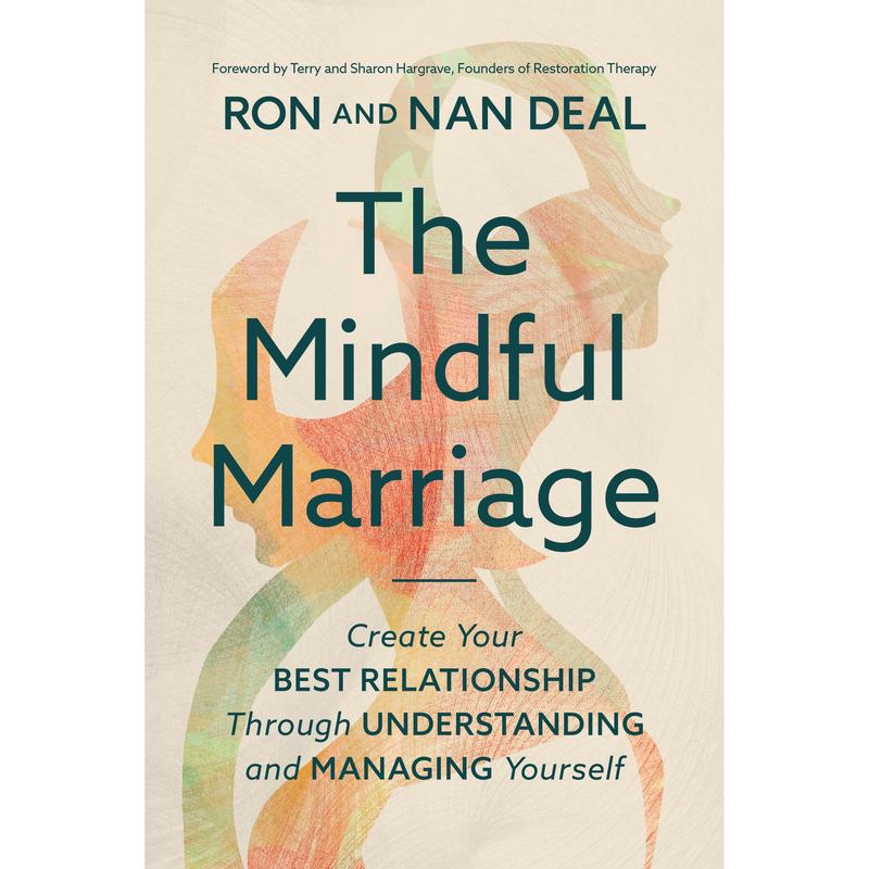 The Mindful Marriage by Ron L Deal, Nan Deal, Terry Hargrave, Sharon Hargrave [Hardcover Book]