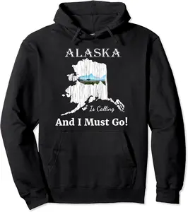 Fish Alaska Is Calling And I Must Go Souvenirs Pullover Hoodie - Braedoncoysp Shop 52B07XQWQTM5