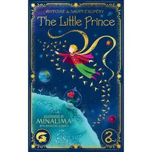 The Little Prince (Minalima Edition) -- Antoine de Saint-Exupéry, Hardcover
