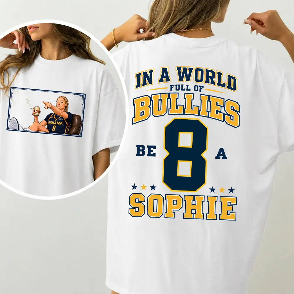 In A World Full Of Bullies Be A Sophie Shirt, SC 8 Fan Tee, Basketball Graphic T-Shirt, Women's Basketball Gift