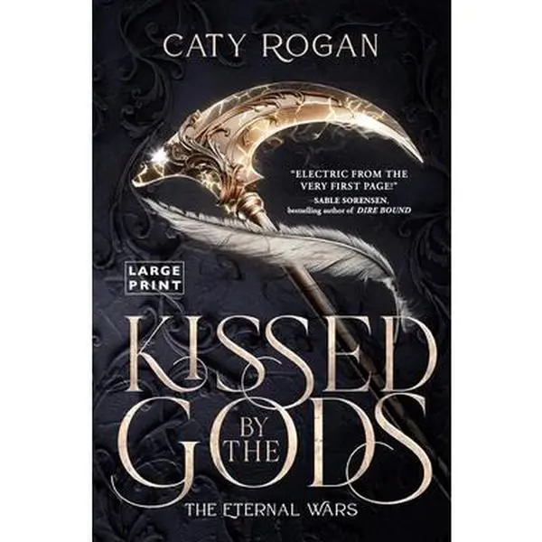 Kissed by the Gods -- Caty Rogan, Paperback