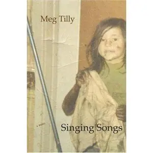USED-Singing Songs by Meg Tilly (Paperback)