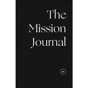 USED-The Mission Journal: The Journal to help you grow with God by Iskander, David N. (Paperback)