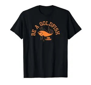 Ted Lasso Be A Goldfish Collegiate Short Sleeve 0 T-Shirt S-3XL Casual Classic