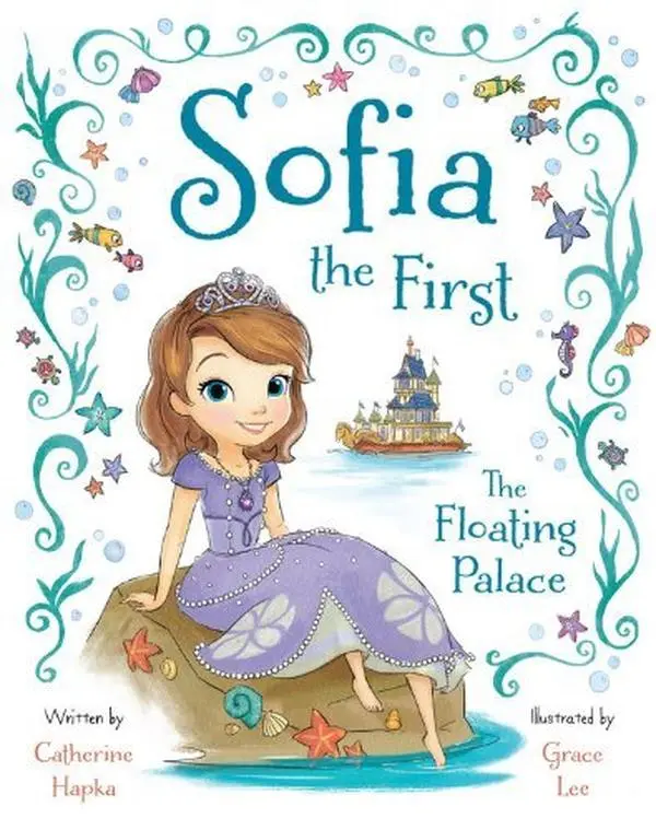 Used Hardcover Book - Sofia the First: The Floating Palace by Catherine Hapka