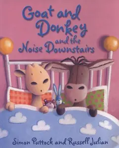 USED-Goat and Donkey and the Noise Downstairs by Simon Puttock (Paperback)