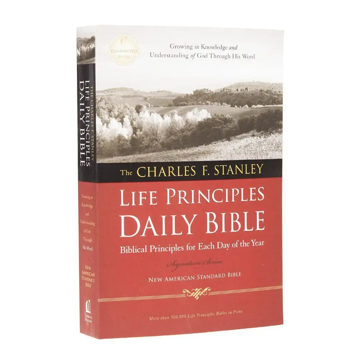 NASB Life Principles Daily Bible by Charles F. Stanley – Full Bible with 365 Daily Readings and Study Notes