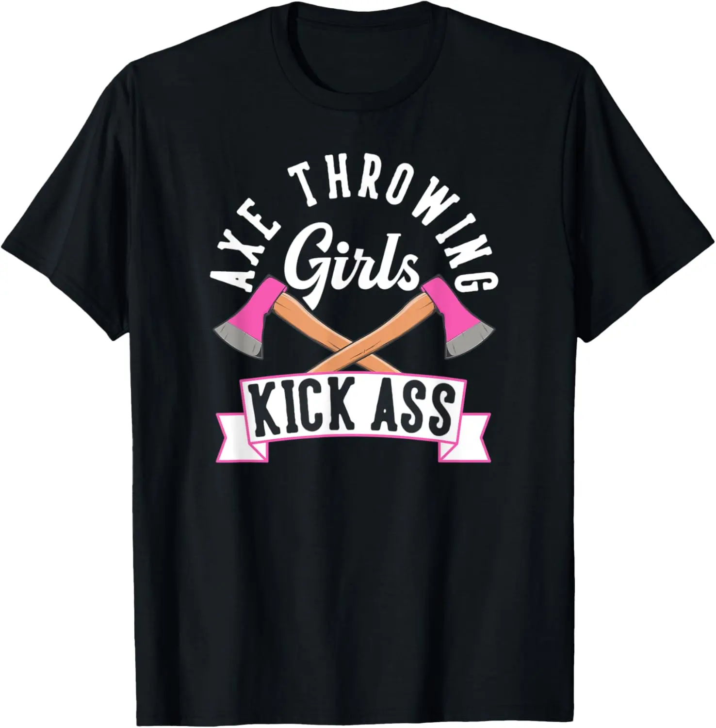 Cotton(pure) Axe Throwing Girls Kick Ass Shirt Funny Hatchet Thrower Gift T-Shirt