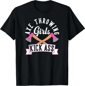Cotton(pure) Axe Throwing Girls Kick Ass Shirt Funny Hatchet Thrower Gift T-Shirt