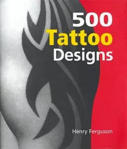 USED-500 Tattoo Designs by Henry Ferguson (Hardcover)
