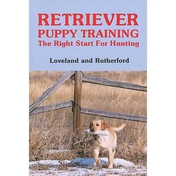 Used Hunting Retriever Puppy Training Books: The Right Start by Clarice Rutherford (Paperback), Tutorial
