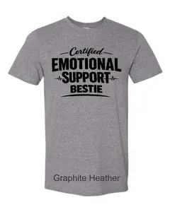 Certified Emotional Support Shirt Unisex Funny Mental Health Tee Bestie Friend Partner Husband Gift