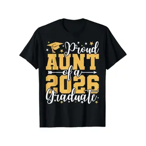 Celebrating Proud Aunt of a 2026 Graduate With Class of 2026 T Shirt